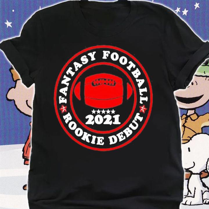 Funny Fantasy Football Rookie Debut 2021 Draft League Gamer T-Shirt shirt