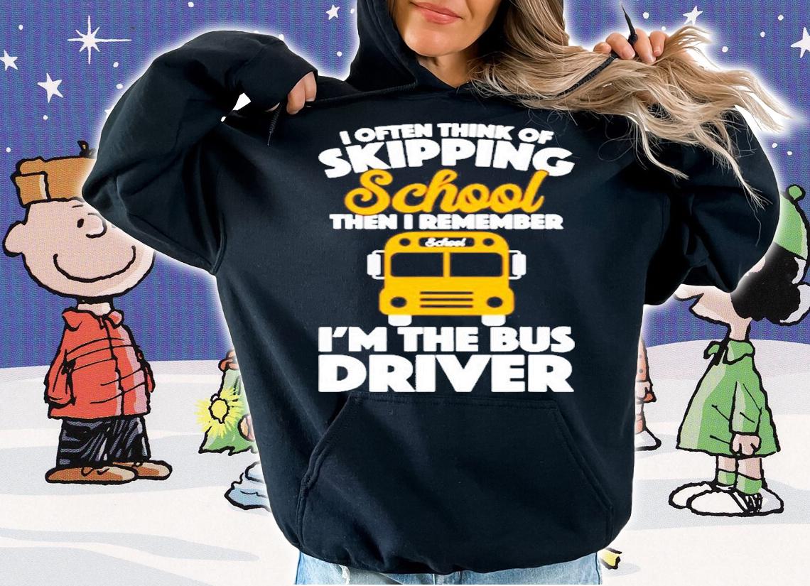 Gif For Bus Driver Skipping School Forgot Bus Driver T-Shirt