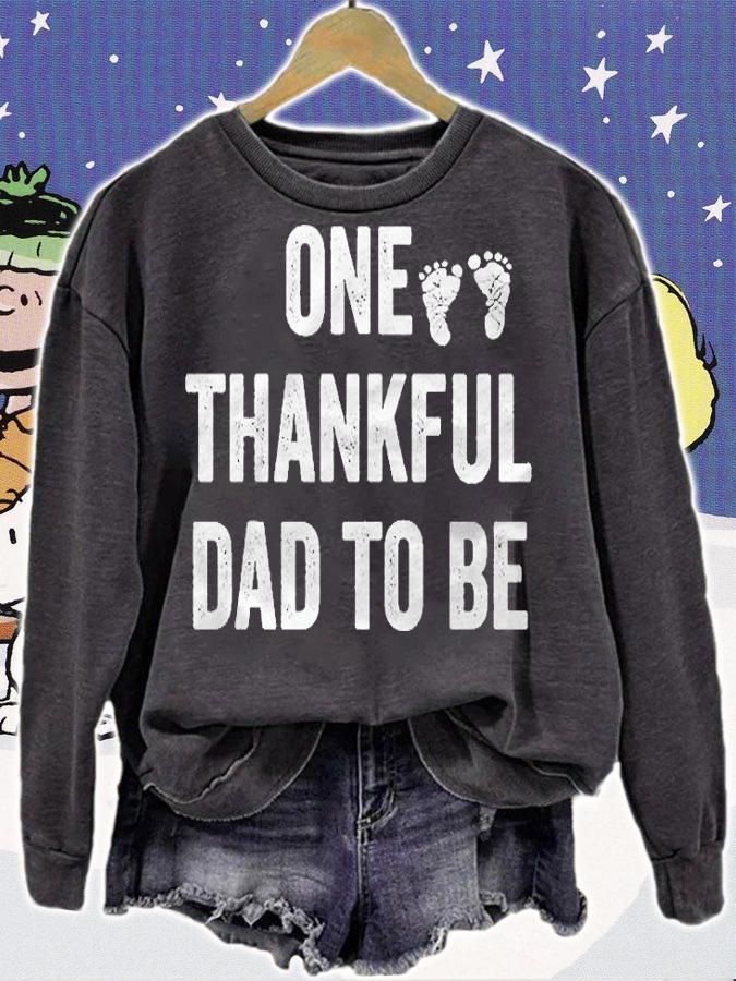 Mens Thanksgiving One Thankful Dad To Be First Time Daddy Shirt sweatshirt