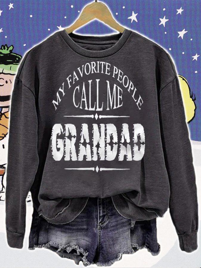My Favorite People Call Me Grandad Shirt sweatshirt
