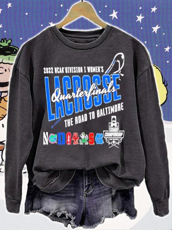 NCAA Division I Women's Lacrosse Quarterfinal 2022 Shirt sweatshirt