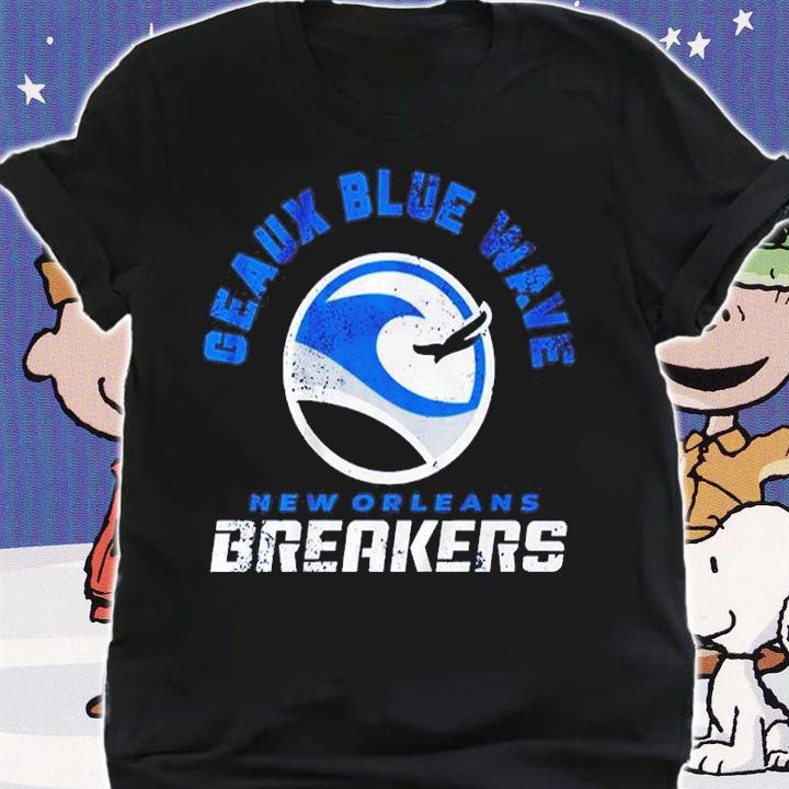 New Orleans Breakers Geaux Blue Wave Shirt shirt