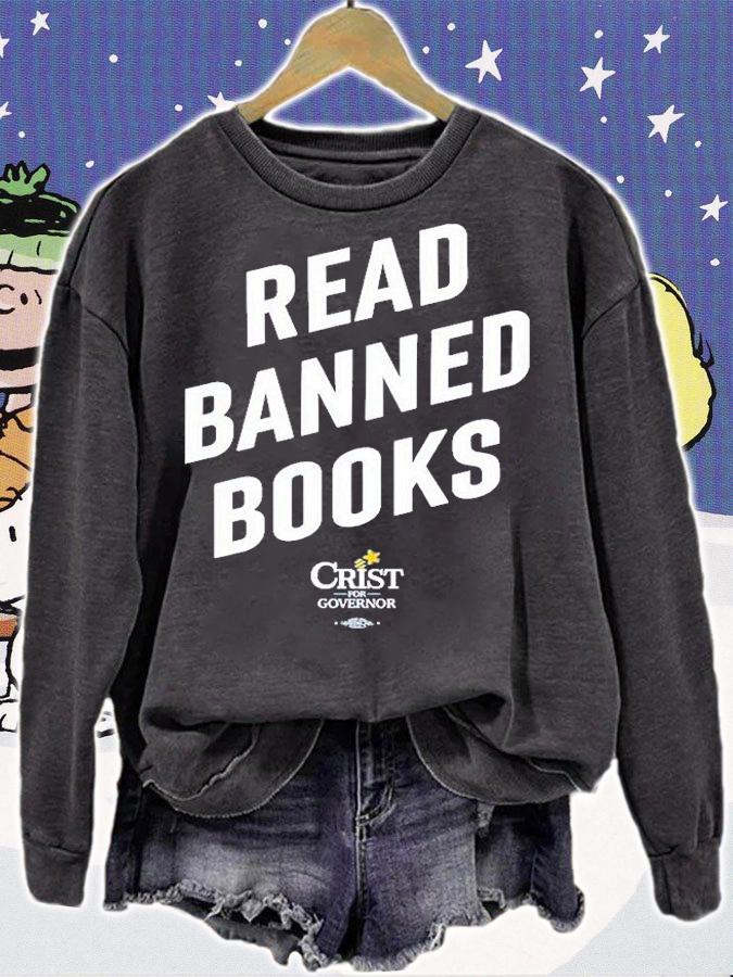 Read Banned Books Crist For Governor T-Shirt sweatshirt