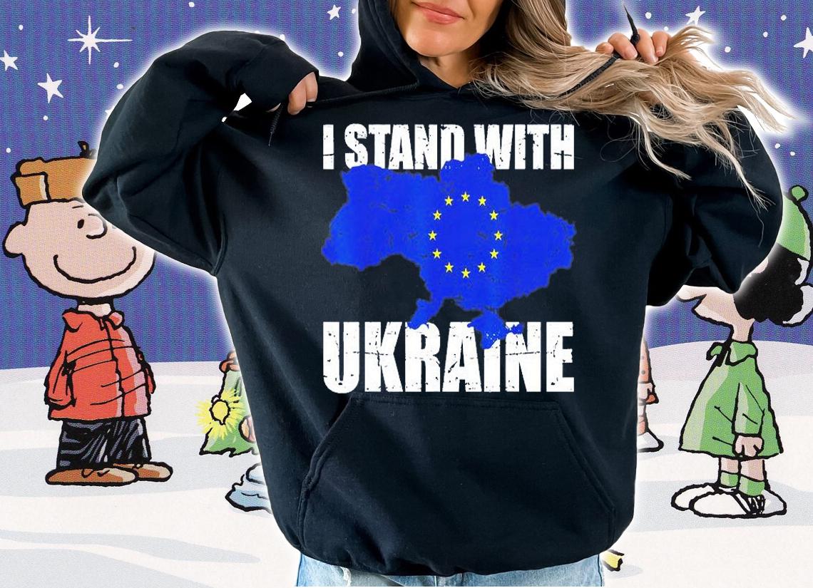 Stand With Ukraine Europe Eu Support Ukrainian Strong Peace Free Ukraine T-Shirt hoodie