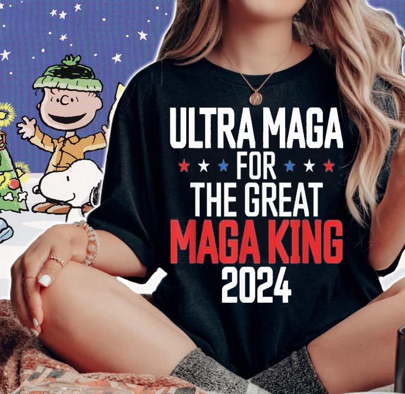 Trump 2024 Ultra Maga For The Great Maga King T-Shirt