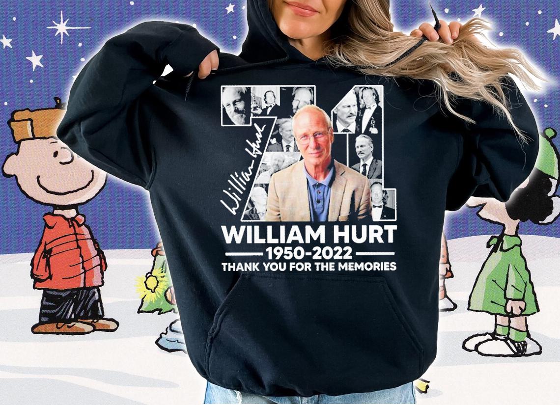 William Hurt 71 Year 1950 2022 Thank You For The Memories Signature t-shirt