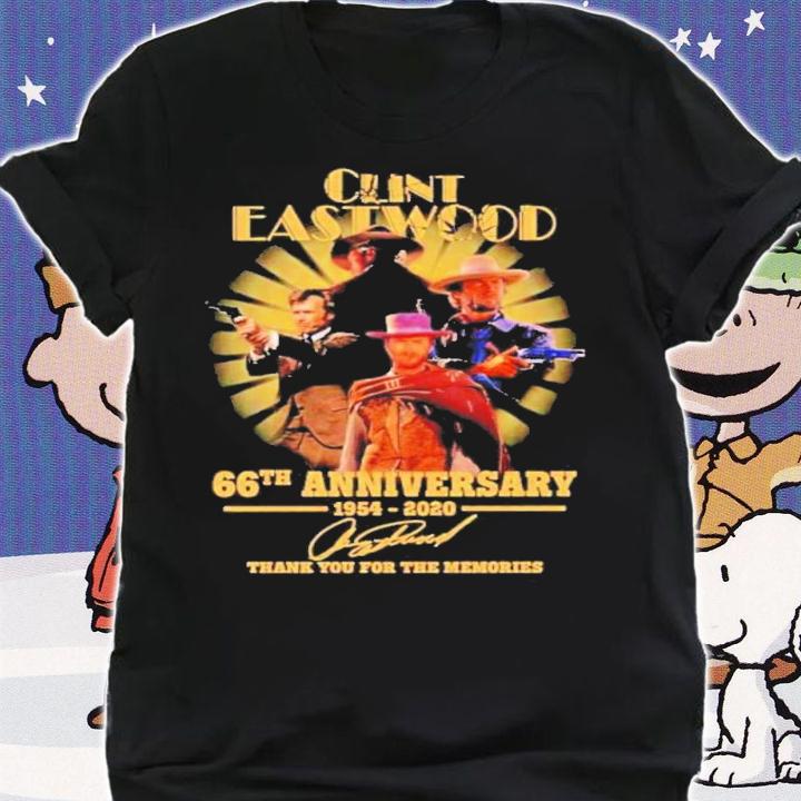 Clint Eastwood 66th Anniversary 1954-2022 Signatures Thank You For The Memories Shirt