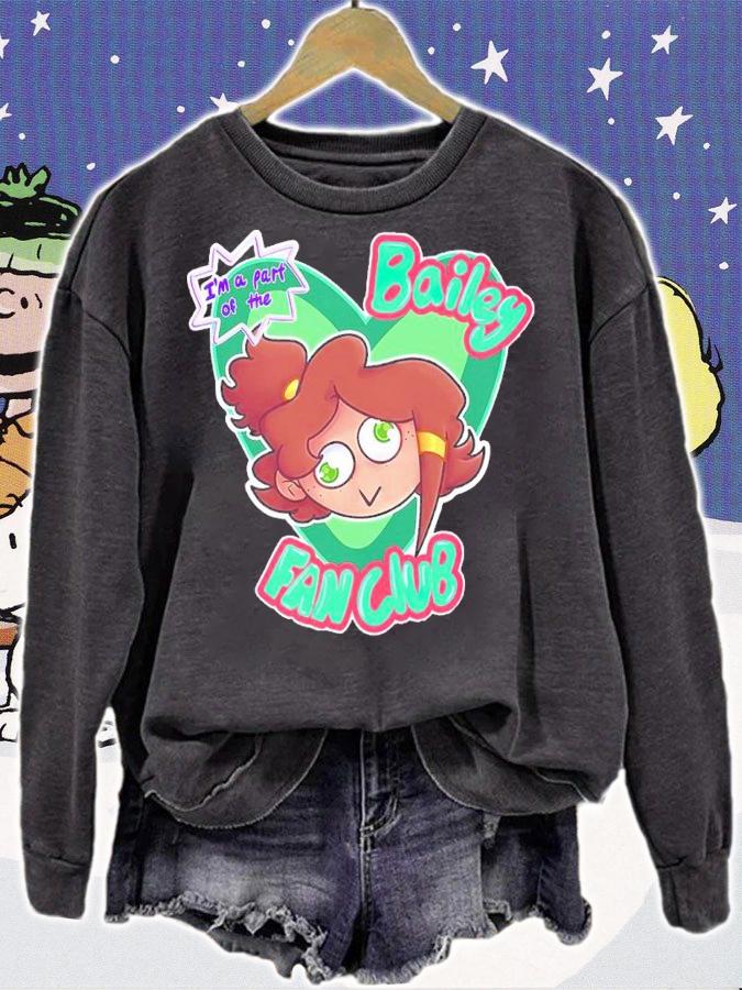 I'm a part Of The Bailey Fan club shirt sweatshirt