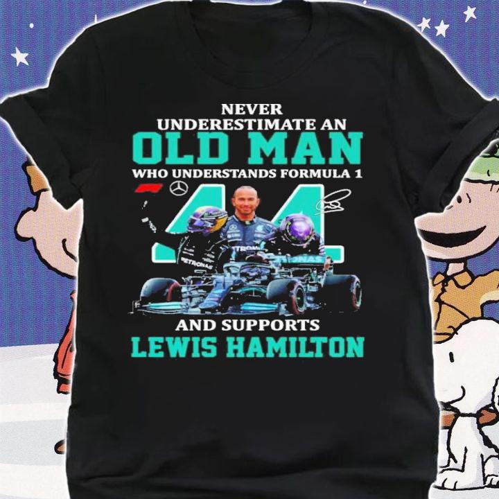 Never Underestimate A Woman Who Understands Formula 1 And Support Lewis Hamilton Signatures Shirt shirt
