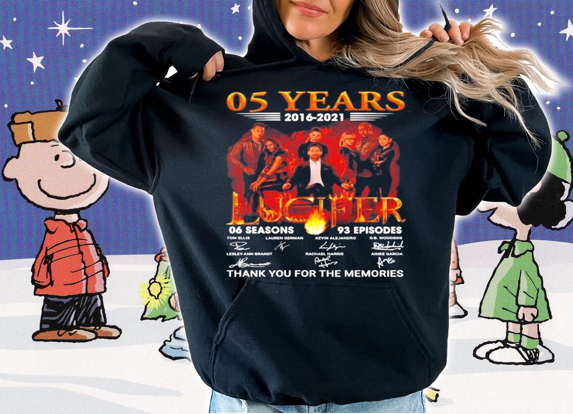 05 years 2016 2021 Lucifer 06 season 93 episodes signatures t-shirt hoodie