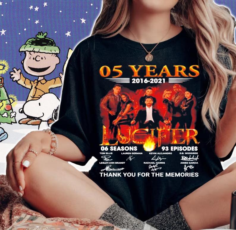 05 years 2016 2021 Lucifer 06 season 93 episodes signatures t-shirt woman shirt