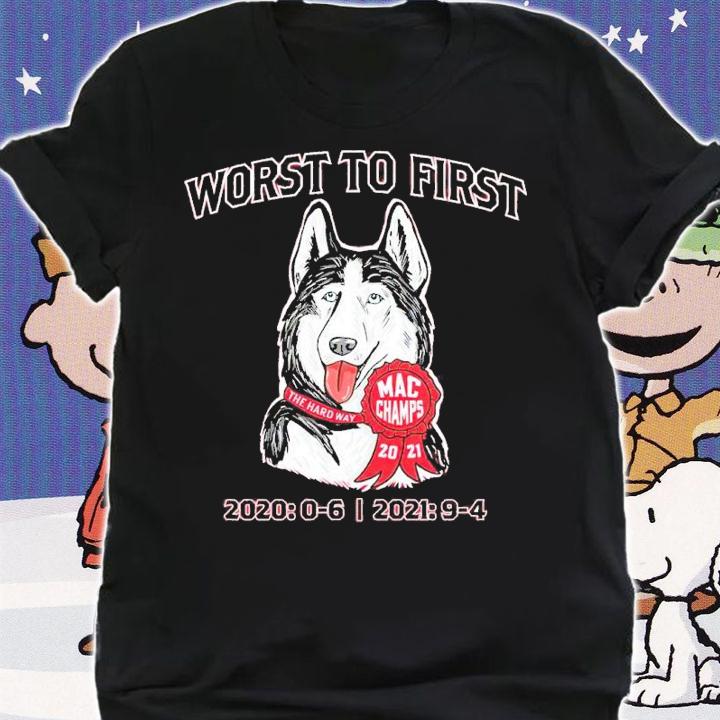 Worst To First 2020 0-6 2021 9-4 Shirt