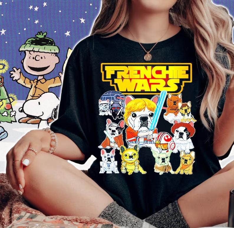 Frenchie Wars Star Wars Shirt woman shirt
