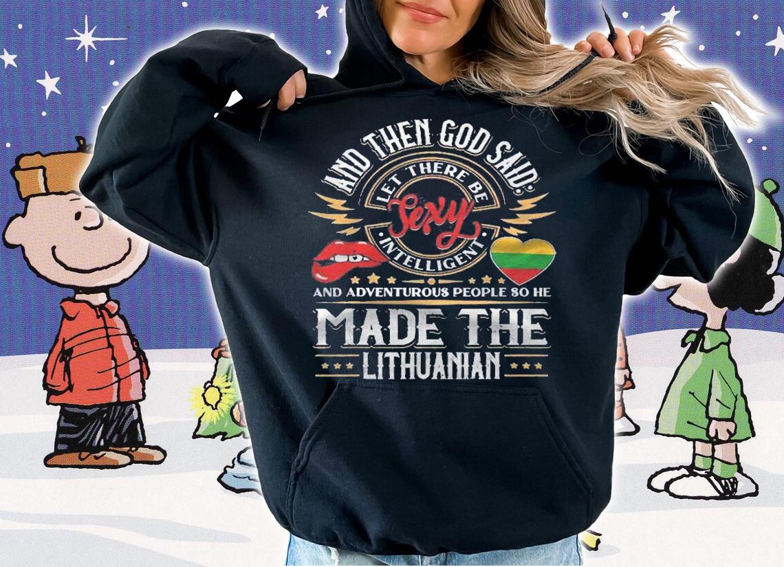 Lithuanian Flag Shirt Funny Quote shirt hoodie