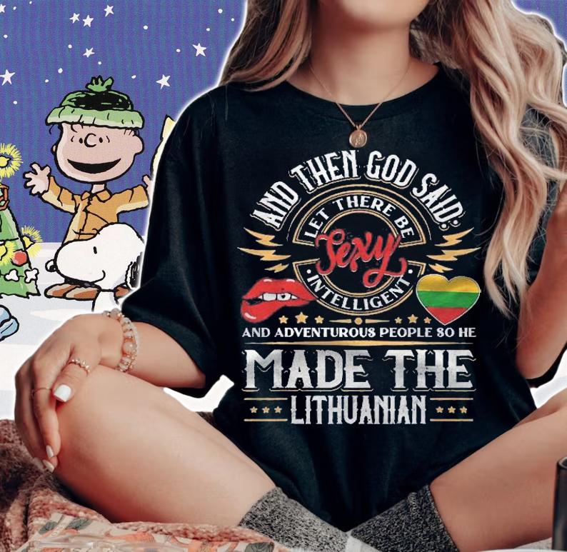 Lithuanian Flag Shirt Funny Quote shirt woman shirt