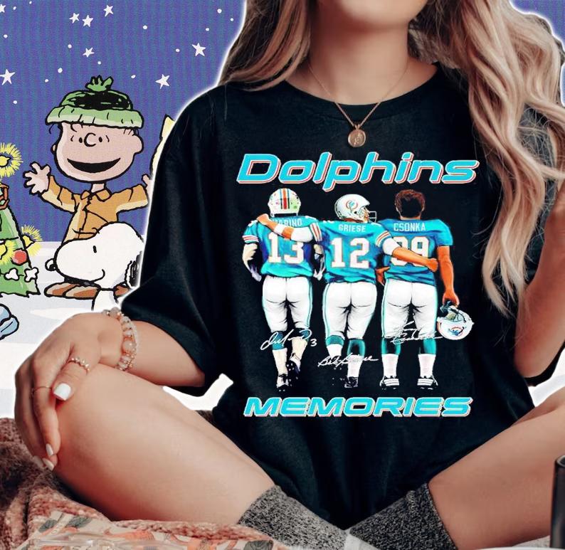 Miami Dolphins Dan Marino Bob Griese And Larry Csonka Memories Signatures Shirt woman shirt