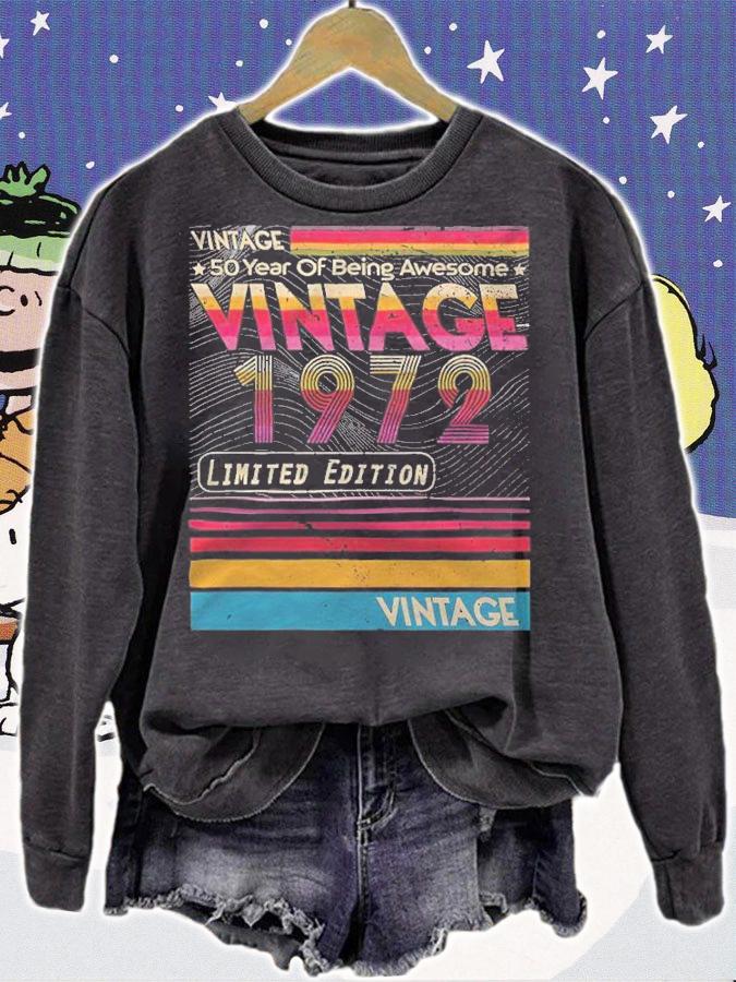 Vintage 50 year of being awesome vintage 1972 limited edition T-shirt sweatshirt