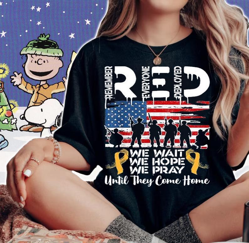 RED We Wait We Hope We Pray Until They Come Home My Soldier T-Shirt woman shirt