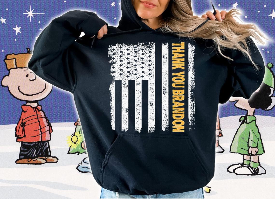 Thank You Brandon Shirt Vintage American Flag Distressed T-Shirt hoodie
