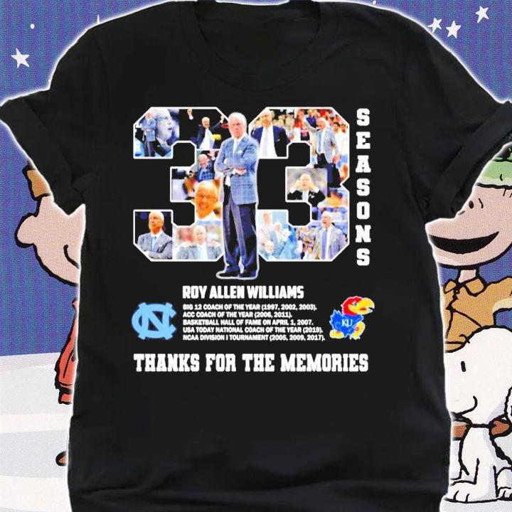 33 seasons Roy Allen Williams thanks for the memories shirt shirt