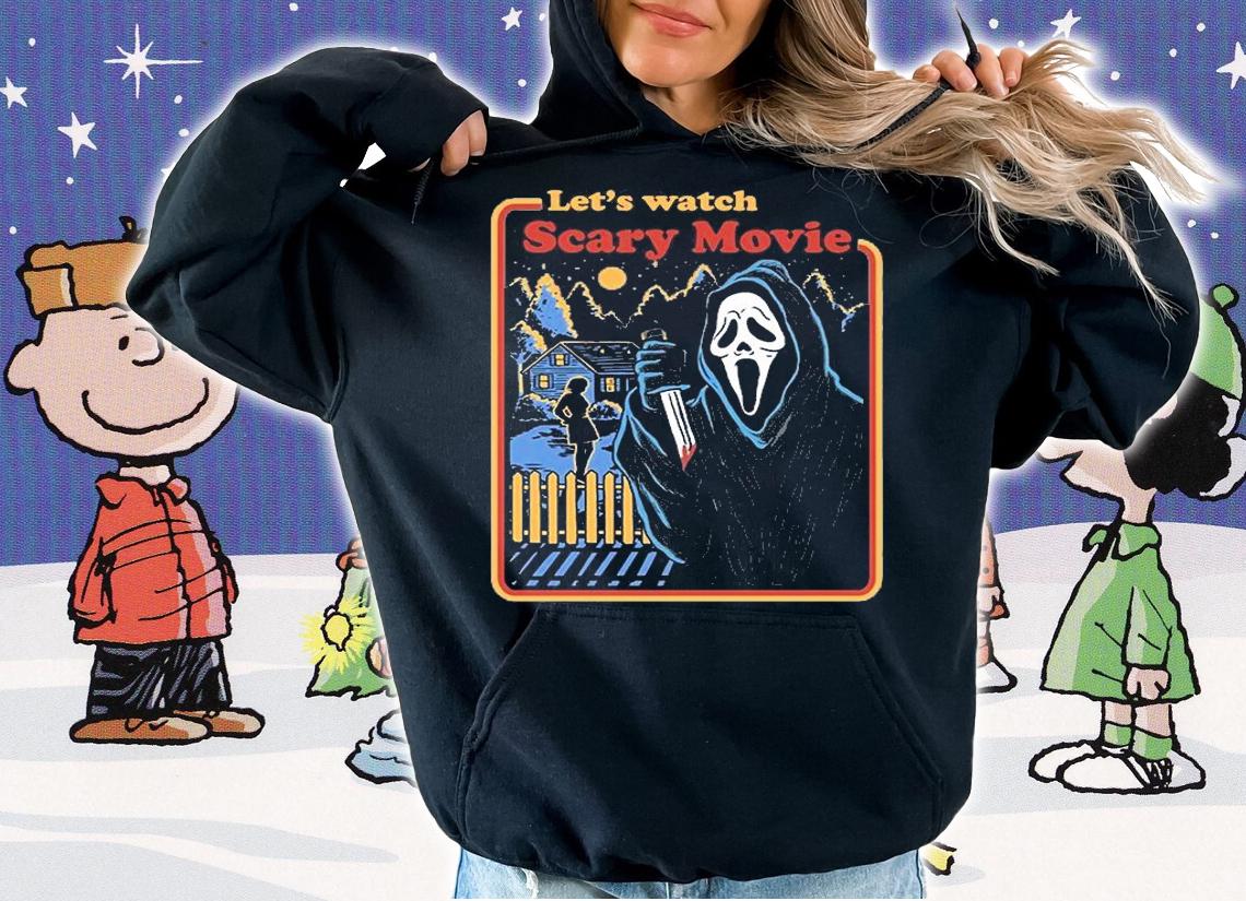 Ghostface let's watch a scary movie funny halloween t-shirt hoodie