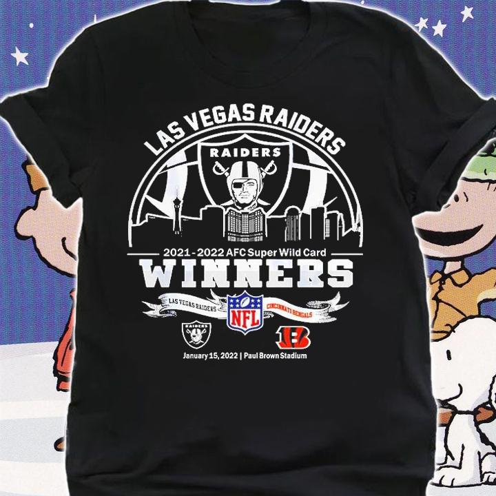 Las Vegas Raiders 2021 2022 AFC Super Wild Card winners Las Vegas Raiders vs Cincinnati Bengals shirt shirt
