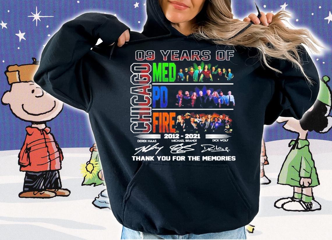09 years of Chicago Med PD Fire thank you for the memories shirt hoodie