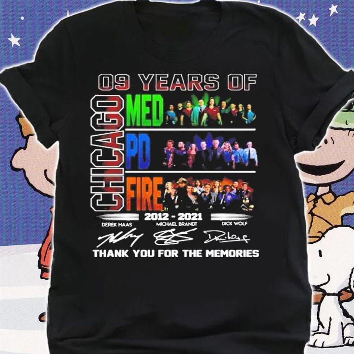 09 years of Chicago Med PD Fire thank you for the memories shirt shirt