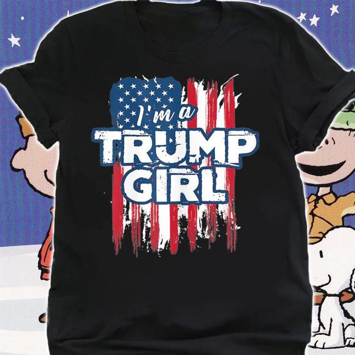 American Flag I'm a Trump girl shirt shirt