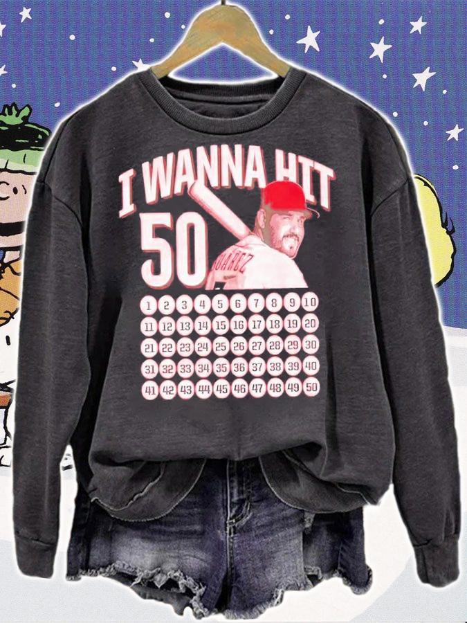 I wanna hit baseball shirt sweatshirt