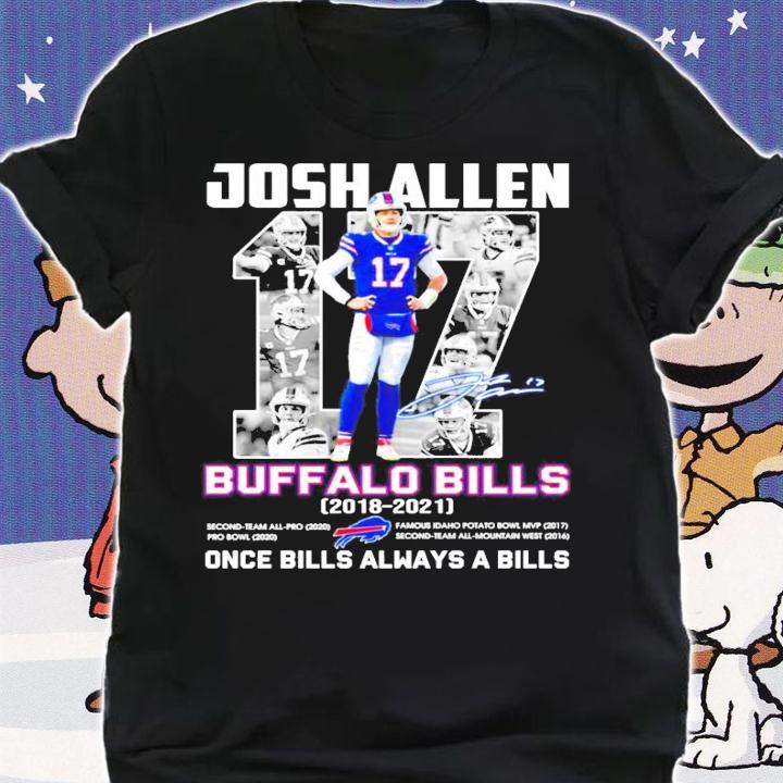 Josh Allen Buffalo Bills 2018-2021 once Bills always a Bills shirt