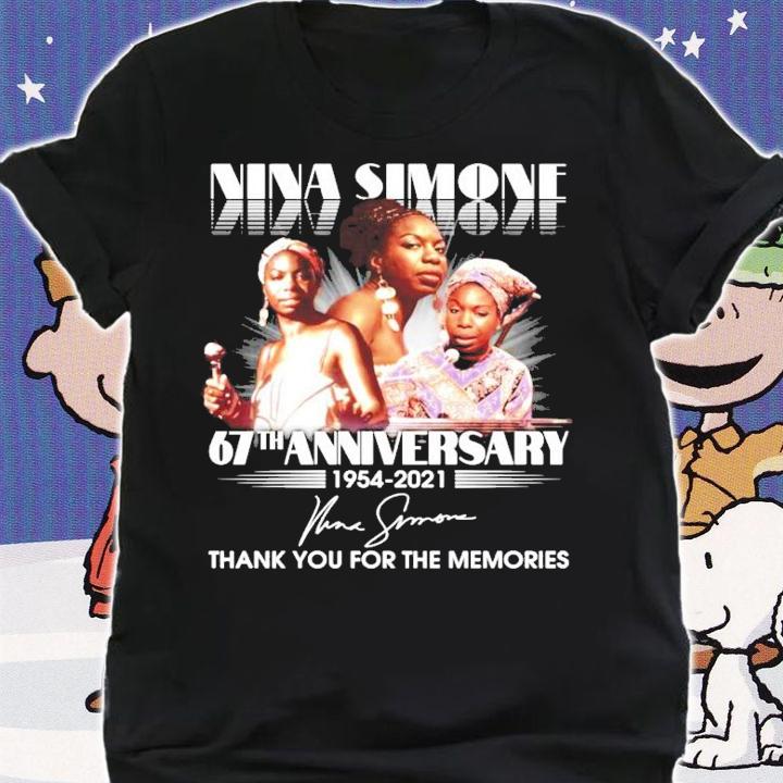 Nina Simone 67th anniversary 1954-2021 signature shirt shirt