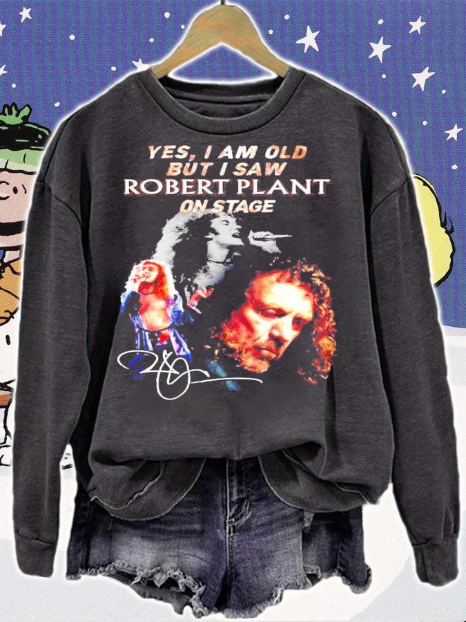 Yes I am old but I saw Robert Plant on stage signature t-shirt
