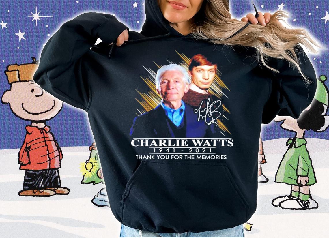 1941-2021 Charlie Watts signature thank you for the memories shirt hoodie