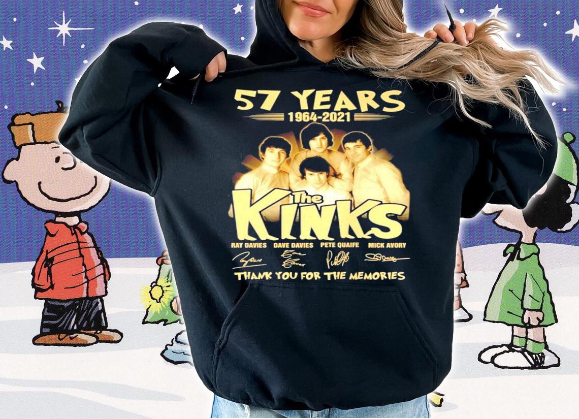 57 years 1964-2021 The Kinks signature thank you for the memories shirt hoodie