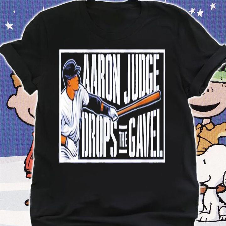 Aaron Judge Drops the Gavel shirt