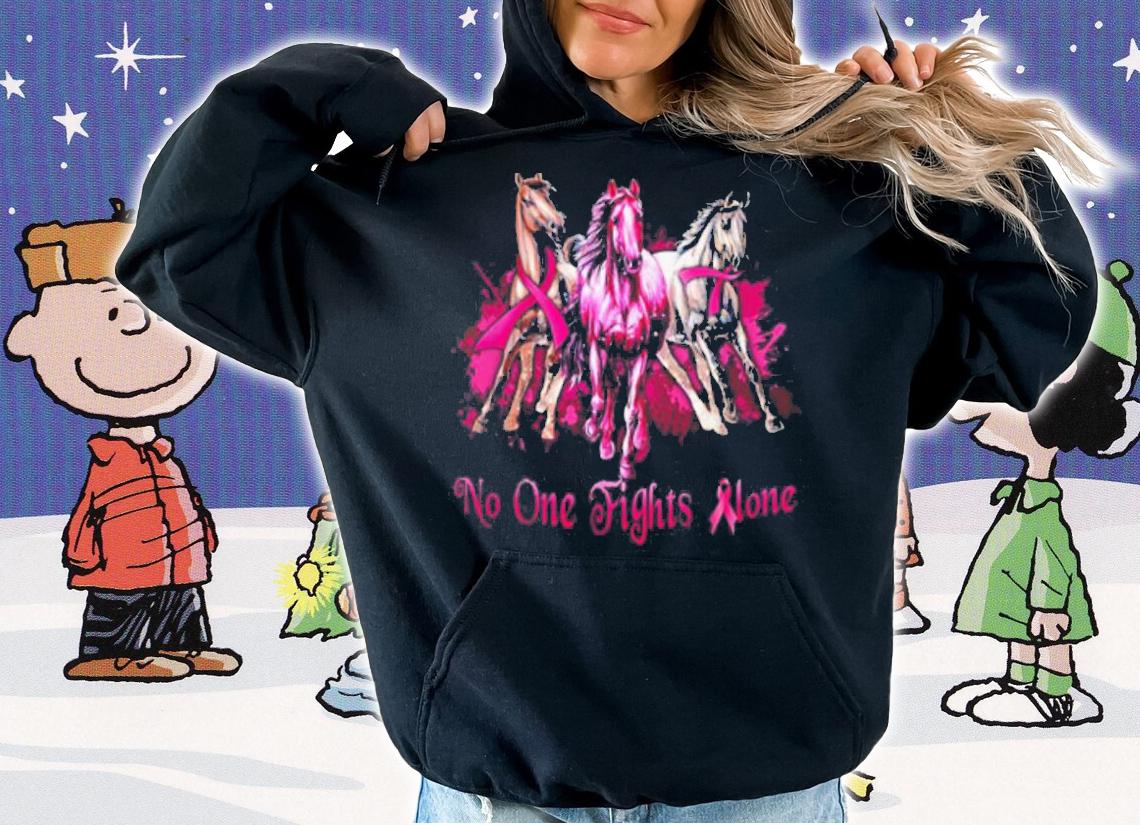 Breast Cancer Horses No One Fights Alone t-shirt