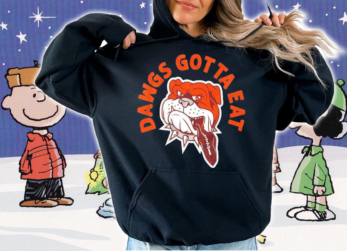Cleveland Dawgs Gotta Eat t-shirt hoodie