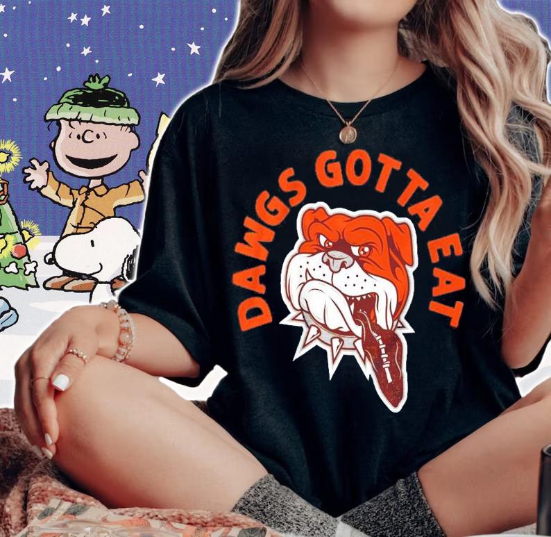Cleveland Dawgs Gotta Eat t-shirt woman shirt