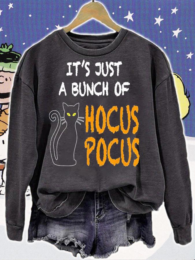 It's just a bunch of hocus pocus black cat shirt sweatshirt