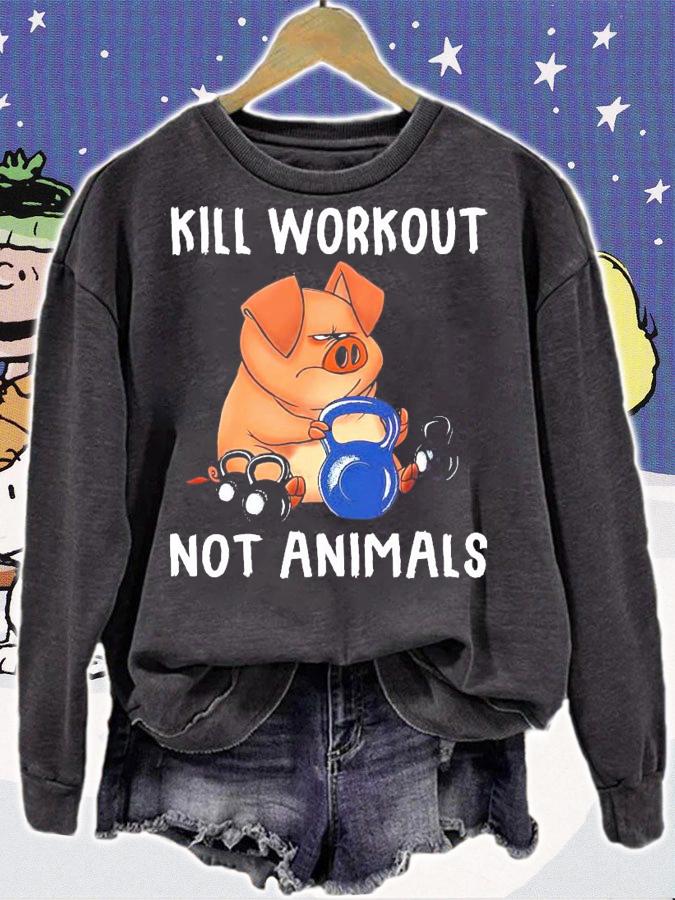 Pig gym kill workout not animals shirt