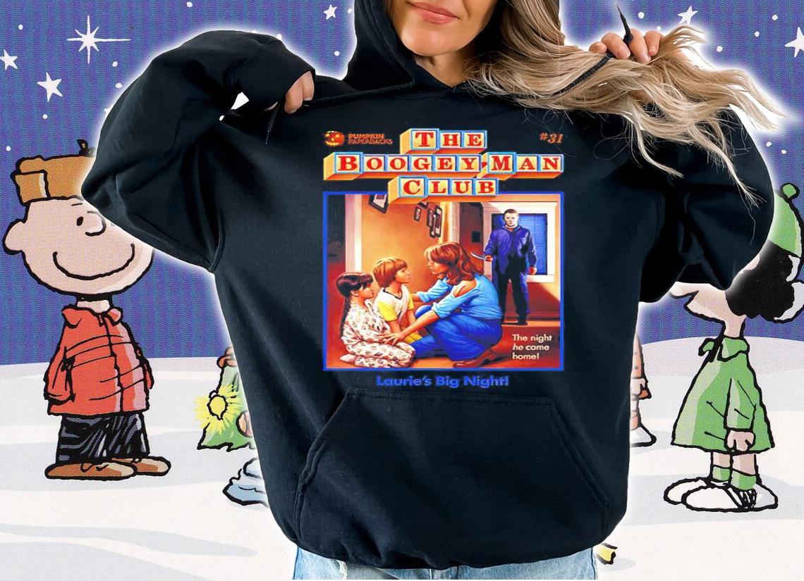 The Boogeyman Club Laurie's big night shirt