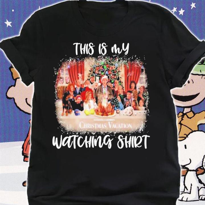 This is my National Lampoon's Christmas Vacation Watching shirt shirt
