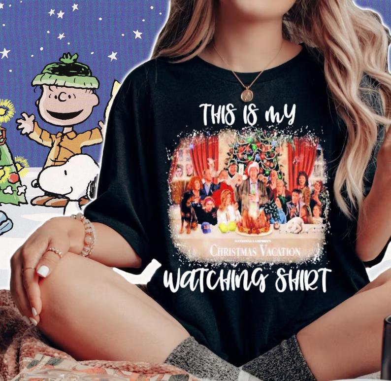 This is my National Lampoon's Christmas Vacation Watching shirt woman shirt