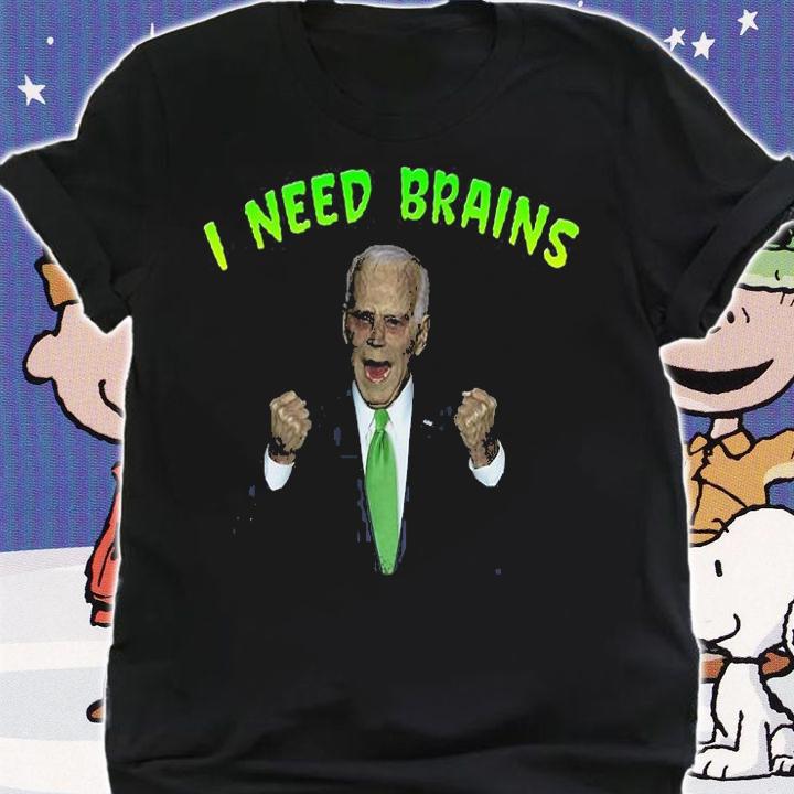 I Need Brains Creepy Funny Zombie Joe Biden shirt shirt