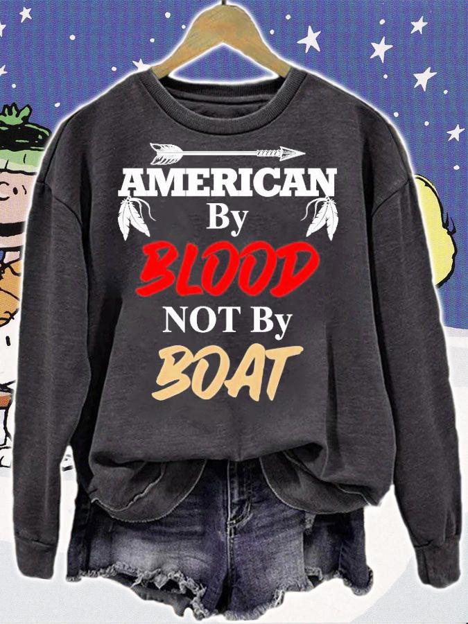 American by blood not by boat shirt