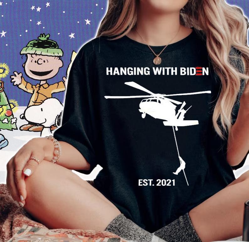 Hanging with Biden Taliban hanging black hawk shirt woman shirt