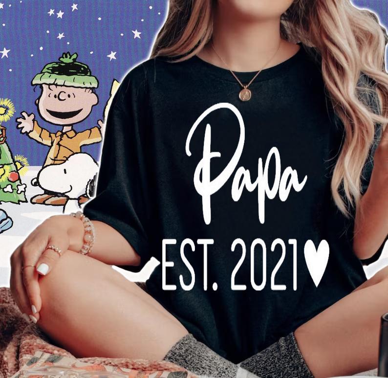 Papa EST. 2021 New Baby T-Shirt woman shirt