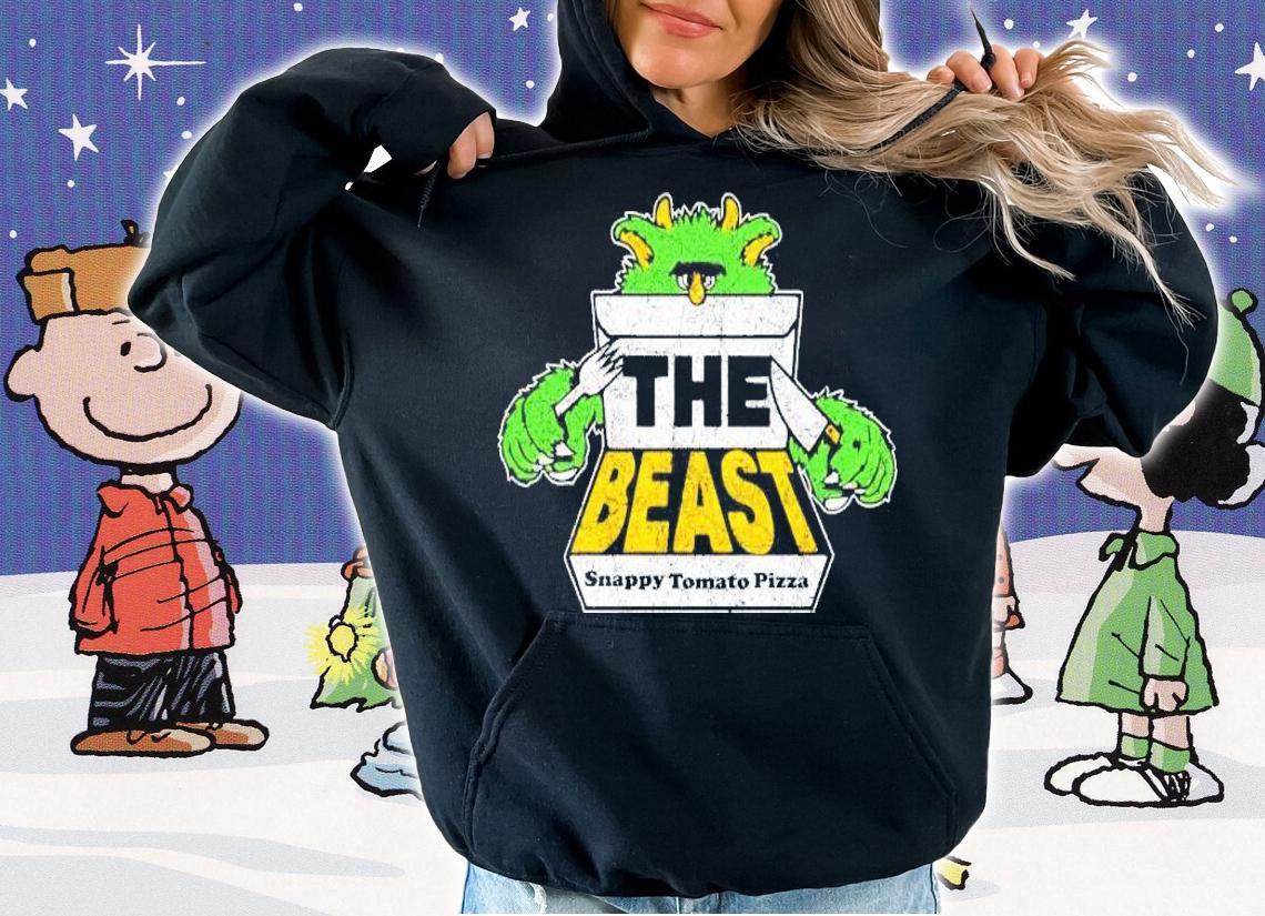 The Beast Snappy Tomato Pizza shirt hoodie