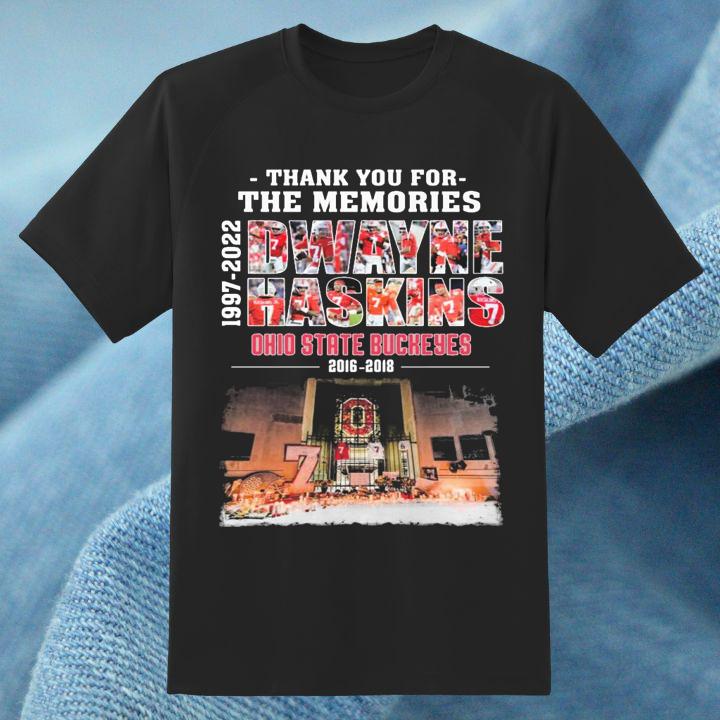 Awesome Thank You For The Memories Dwayne Haskins 1997-2022 Ohio State Buckeyes T-Shirt